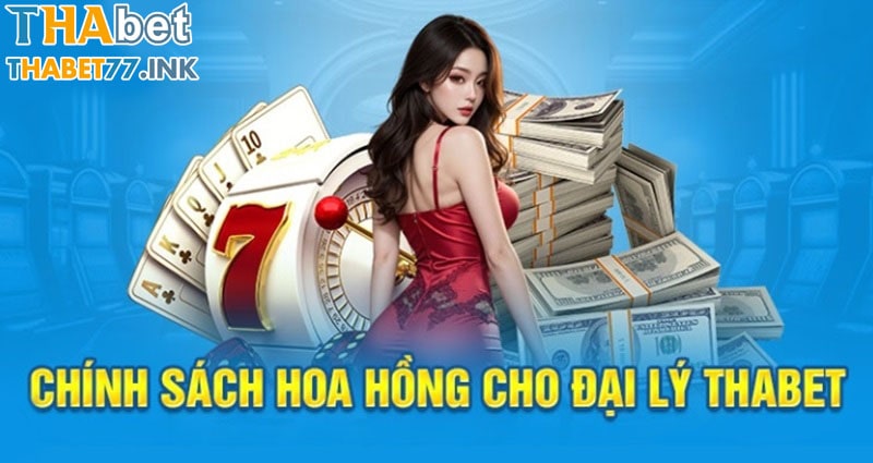 Công thức tính hoa hồng cho các đại lý Thabet