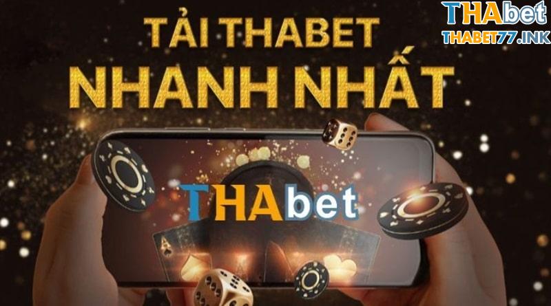 Cách tải app Thabet đúng và nhanh nhất