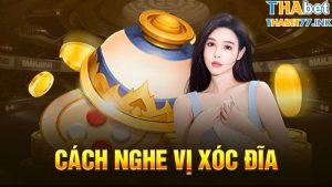 cách nghe vị xóc đĩa