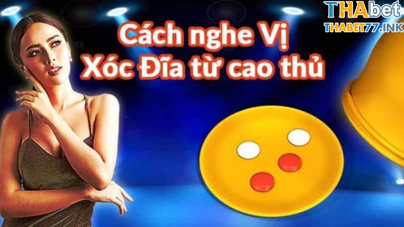 Những yếu tố cốt lõi để cách nghe vị xóc đĩa phát huy tác dụng